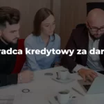 doradca kredytowy za darmo